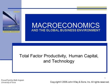 MACROECONOMICS AND THE GLOBAL BUSINESS ENVIRONMENT