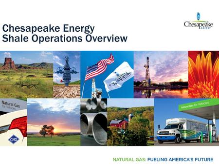 Chesapeake Energy Shale Operations Overview