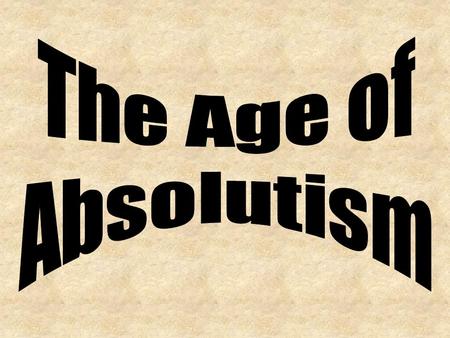 France in the Age of Absolutism. Strengthening the Monarchy. French Wars of Religion (War of the 3 Henrys) St. Bartholomew’s Day Massacre. –Thousands.