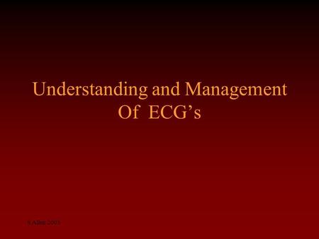 S Allen 2003 Understanding and Management Of ECG’s.