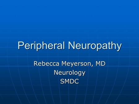 Peripheral Neuropathy