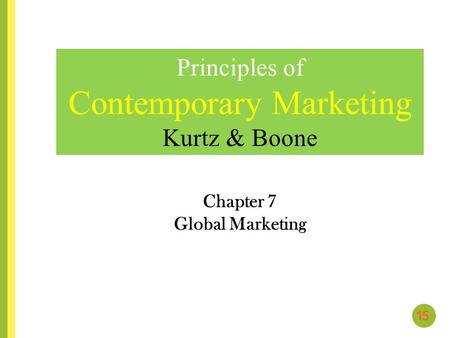 Chapter 7 Global Marketing