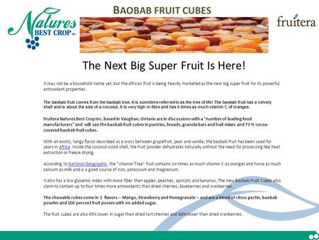 2012 saw the launch of our highly successful line of delicious and antioxidant rich fillings and toppings; Natures Best Crop Acai- Blueberry Pastry filling.