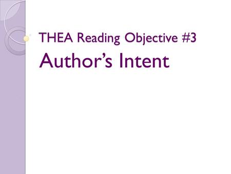 THEA Reading Objective #3