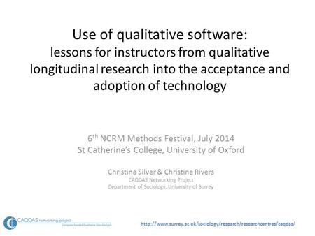 Use of qualitative software: lessons for instructors from qualitative longitudinal research.