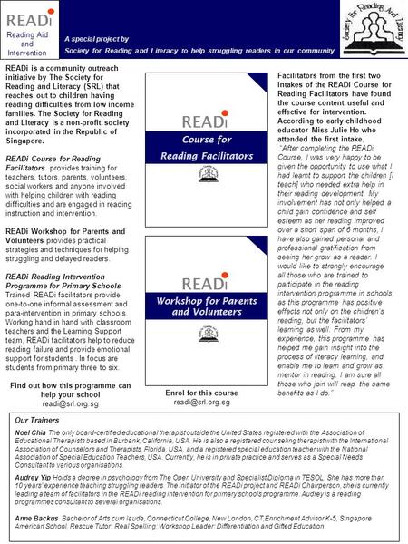 READ I Reading Aid and Intervention READi is a community outreach initiative by The Society for Reading and Literacy (SRL) that reaches out to children.