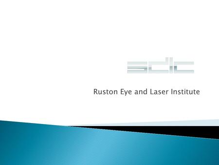 Ruston Eye and Laser Institute.  Ross Aufrichtig  Chad Gailfoil  Terence Johnson  Hong Nguyen, Jr.  Scott Smith  Emanuel Wilkerson.