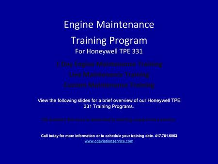 Engine Maintenance Training Program For Honeywell TPE 331 1 Day Engine Maintenance Training Line Maintenance Training Custom Maintenance Training View.