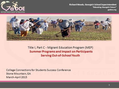 Richard Woods, Georgia’s School Superintendent “Educating Georgia’s Future” gadoe.org Richard Woods, Georgia’s School Superintendent “Educating Georgia’s.