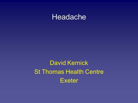 David Kernick St Thomas Health Centre Exeter