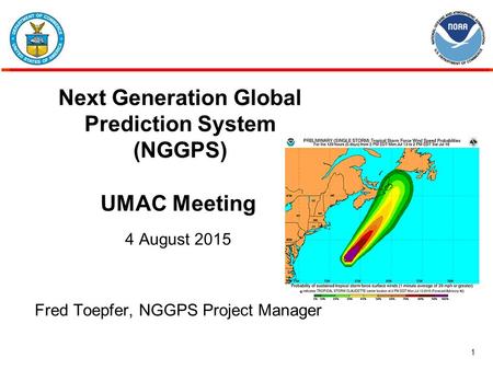 Next Generation Global Prediction System (NGGPS)