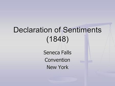 Declaration of Sentiments (1848)