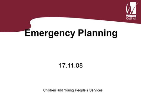 Emergency Planning Children and Young People’s Services 17.11.08.