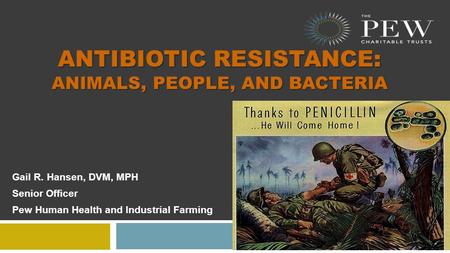 Antibiotic Resistance: Animals, people, and bacteria