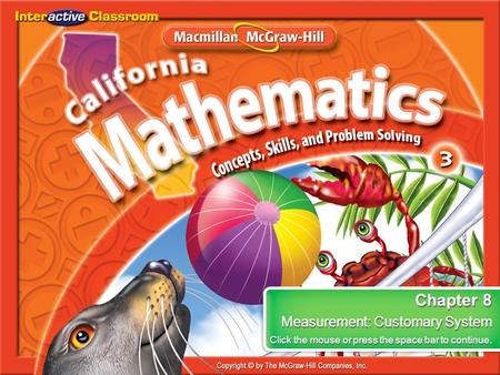 Chapter 8 Measurement: Customary System