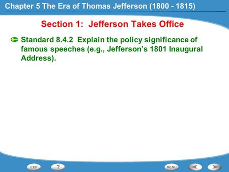 Section 1: Jefferson Takes Office