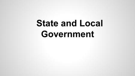 State and Local Government