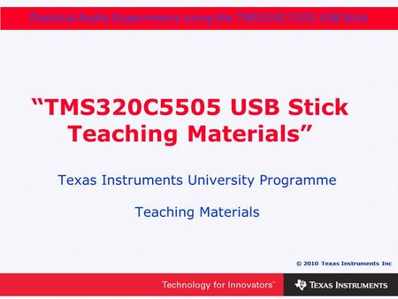 “TMS320C5505 USB Stick Teaching Materials”