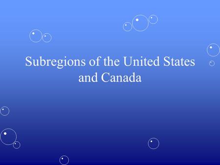 Subregions of the United States and Canada