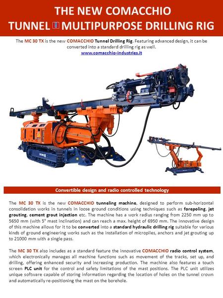 THE NEW COMACCHIO TUNNEL MULTIPURPOSE DRILLING RIG