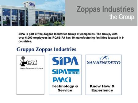 SIPA HISTORY 1980 – SIPA is founded as an engineering company to provide integrated system for flexible automation. 1986 - SIPA makes a strategic move.