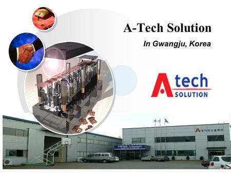 A-Tech Solution In Gwangju, Korea.