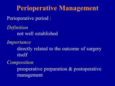 Perioperative Management