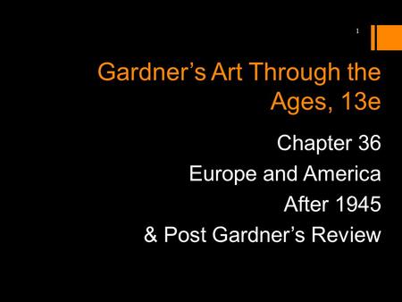 Gardner’s Art Through the Ages, 13e