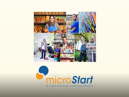 About us 2 A group of Social Entreprises microStart SCRL-FS Cooperative company Social Purpose Capital: 3,2 M EUR 12 employees microStart support asbl.