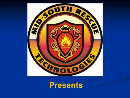 Presents. Vehicle Fires And And New Technology Lee Junkins Midsouth Rescue Technologies Ft. Worth, Tx. Welcome to Vehicle Fires And New Technology.