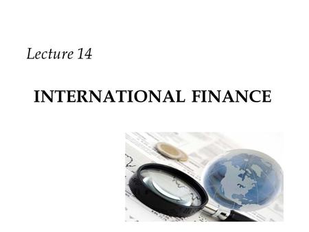 INTERNATIONAL FINANCE