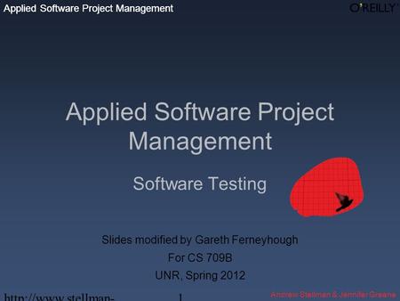 Applied Software Project Management Andrew Stellman & Jennifer Greene Applied Software Project Management  greene.com 1 Applied Software.