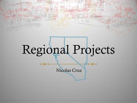 Nicolas Cruz Regional Projects. Why Do Regional Projects? “Most Outstanding Chapter” Award Must complete 2 regional projects Cannot complete 2 in category.