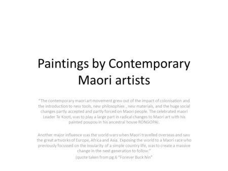 Paintings by Contemporary Maori artists