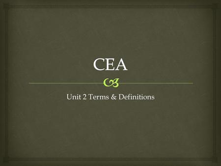 Unit 2 Terms & Definitions.  Legal requirements designed to protect the public by providing guidelines for structural, electrical, plumbing, and mechanical.