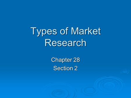 Types of Market Research