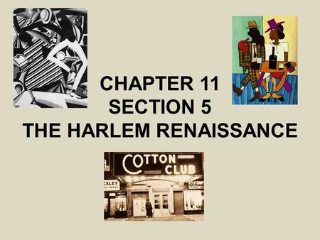 THE HARLEM RENAISSANCE