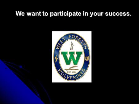 We want to participate in your success.. Class of 2014 Graduation Requirements 23 credits 23 credits English: 4 credits English: 4 credits Math: 4 credits.