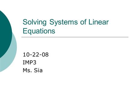 Solving Systems of Linear Equations