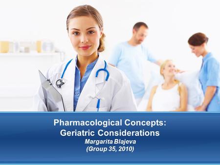 Objectives Describe the main physiological changes that occur with aging Identify factors affecting absorption and distribution with the geriatric client.