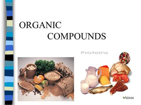 ORGANIC COMPOUNDS.