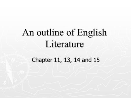 An outline of English Literature