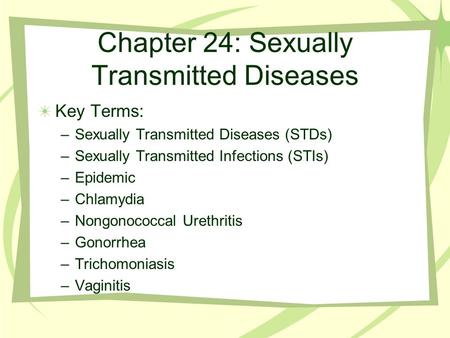 Chapter 24: Sexually Transmitted Diseases