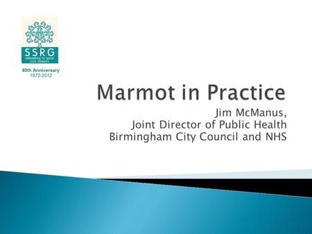 Jim McManus, Joint Director of Public Health Birmingham City Council and NHS.