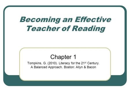 Becoming an Effective Teacher of Reading