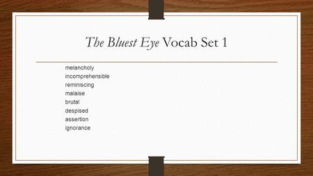 The Bluest Eye Vocab Set 1