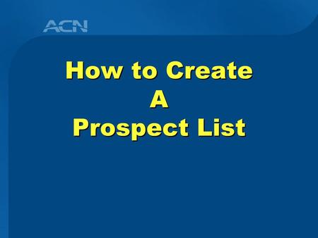 How to Create A Prospect List. Memory Jogger Family and Friends Career People Names by Interest Sports.