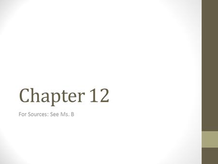 Chapter 12 For Sources: See Ms. B. Women’s Rights Movement (p. 303-305) 1848-1920 Working for women to have equal rights to men.