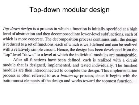 Top-down modular design