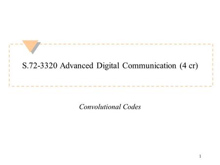 S Advanced Digital Communication (4 cr)